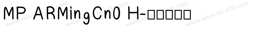 MP ARMingCn0 H字体转换